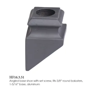 16.3.51 Angled Base Shoe for 5/8 Inch Round Balusters