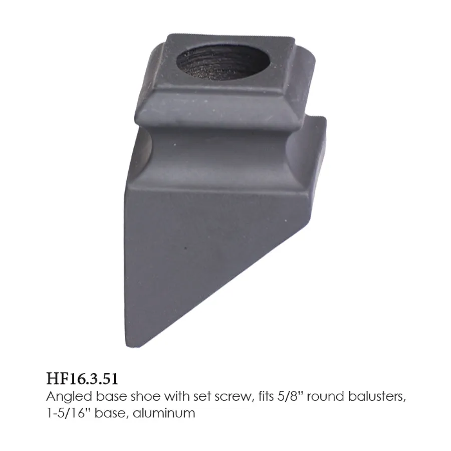 16.3.51 Angled Base Shoe for 5/8 Inch Round Balusters