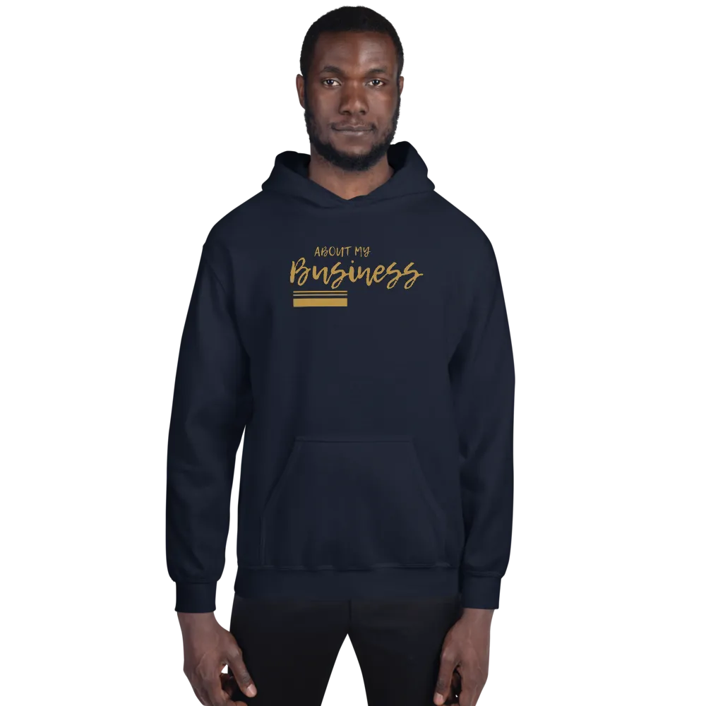 About My Business - Hoodie (Various Colors)