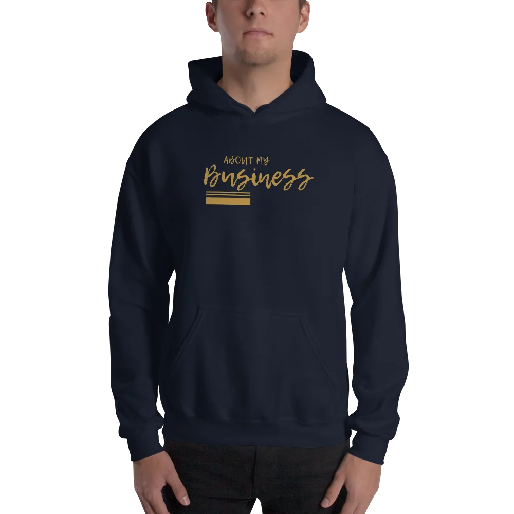 About My Business - Hoodie (Various Colors)