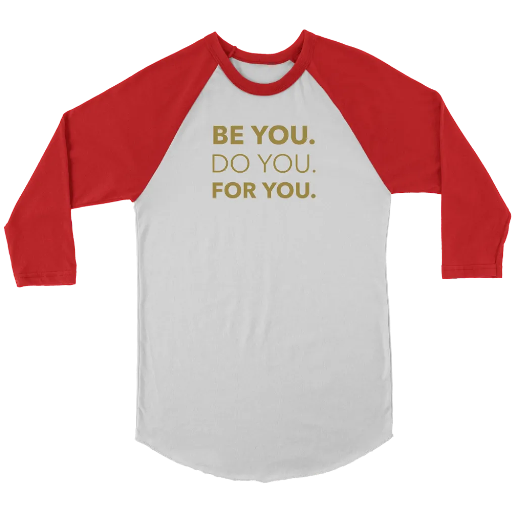 Be You Do You For You | Men's