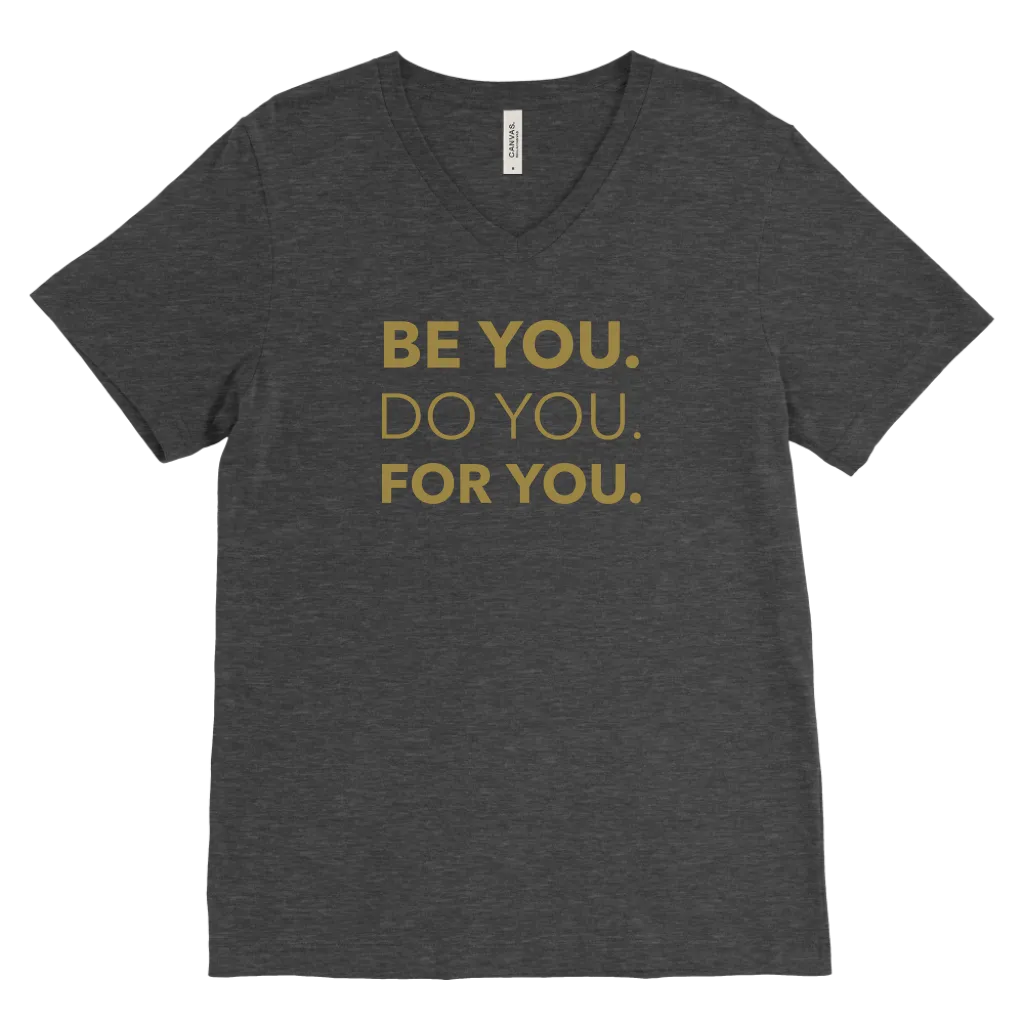 Be You Do You For You | Men's