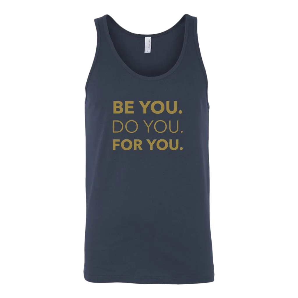 Be You Do You For You | Men's