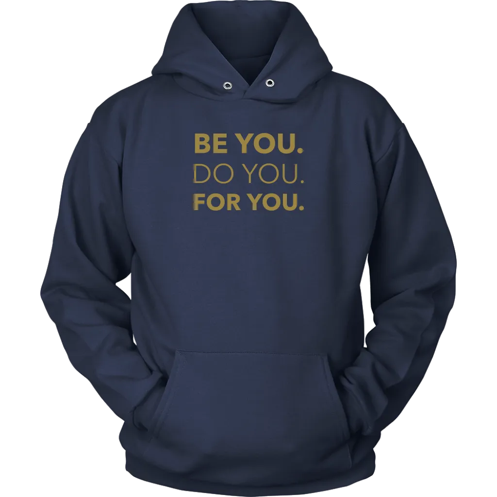 Be You Do You For You | Men's