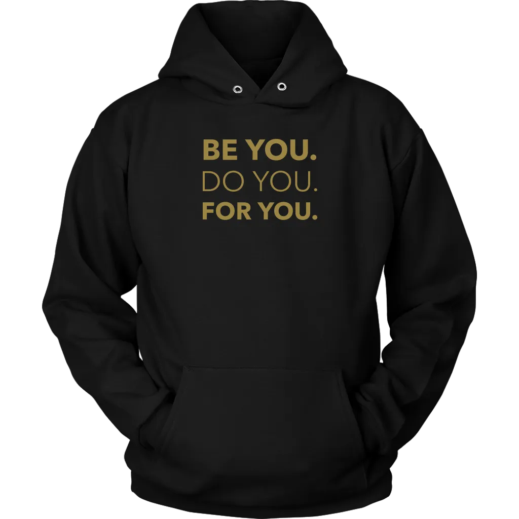Be You Do You For You | Men's