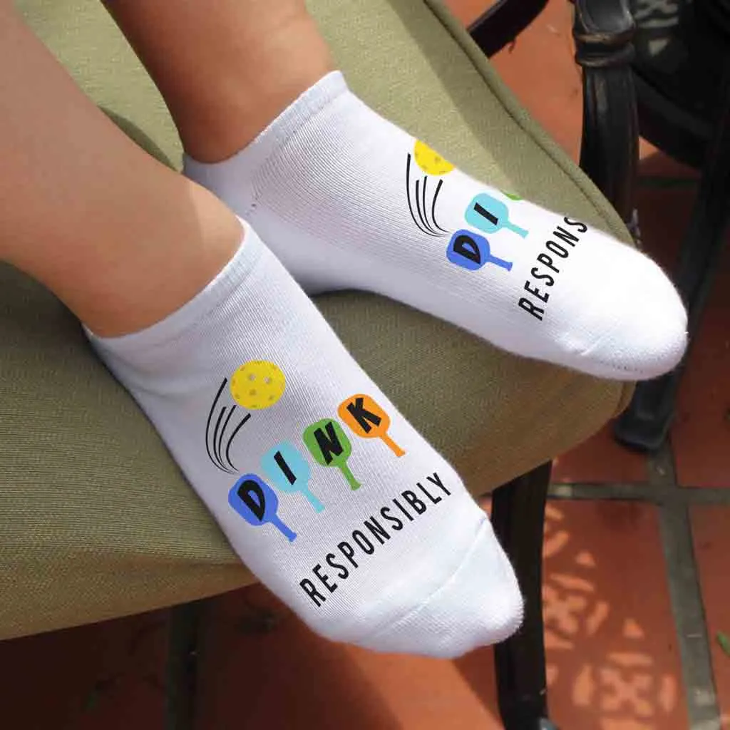 Dink Responsibly, Funny Pickleball Socks for Pickleball Player