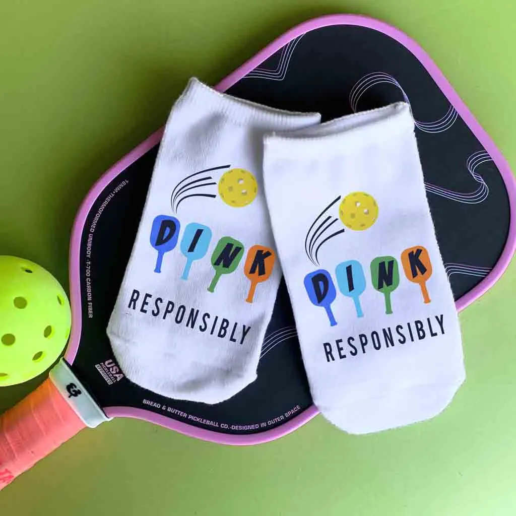 Dink Responsibly, Funny Pickleball Socks for Pickleball Player