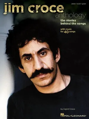 JIM CROCE ANTHOLOGY PVG