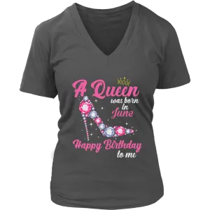 June Birthday Queen | Birthday Gifts for Her | Happy Birthday T-Shirt