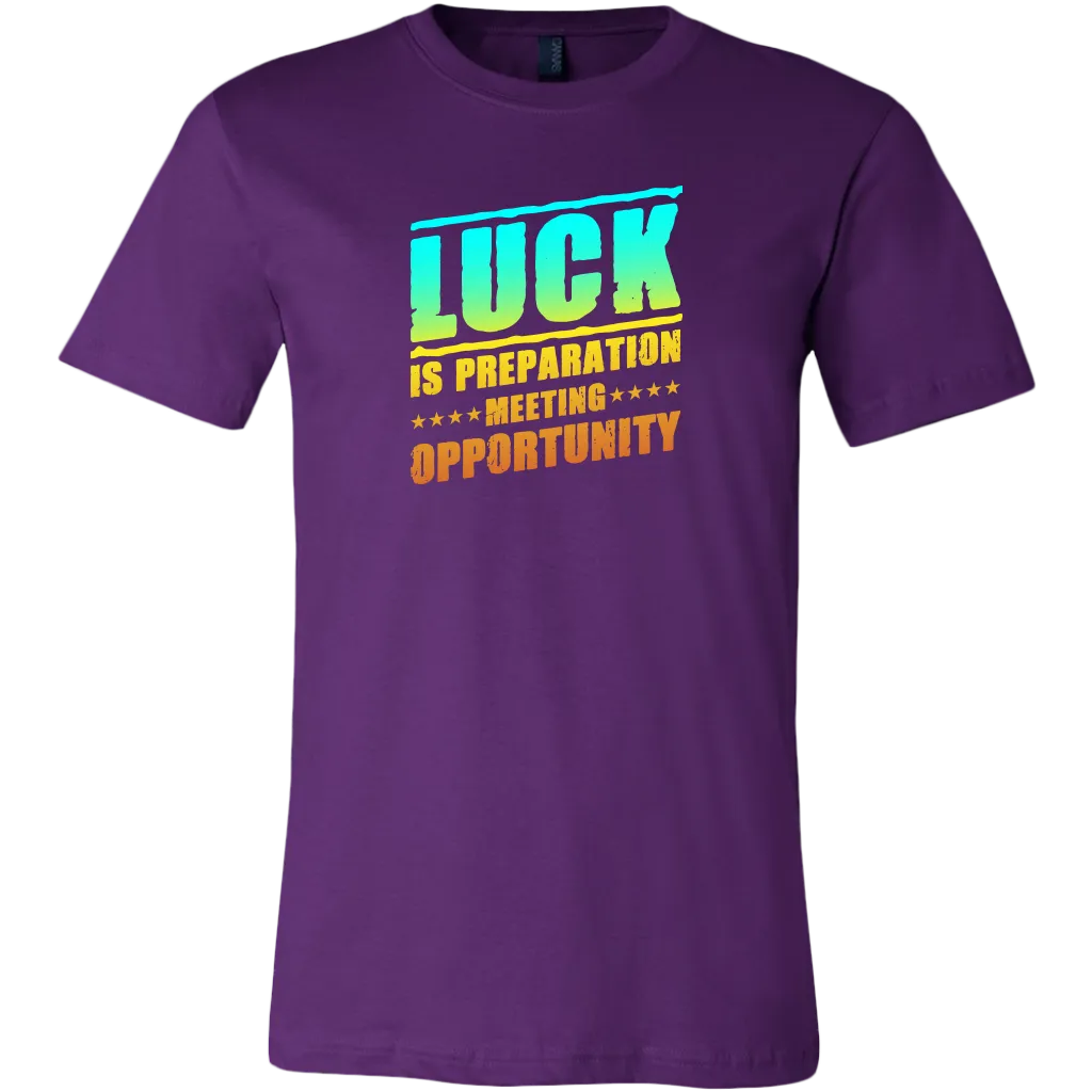 Luck Is Preparation Meeting Opportunity | Men's