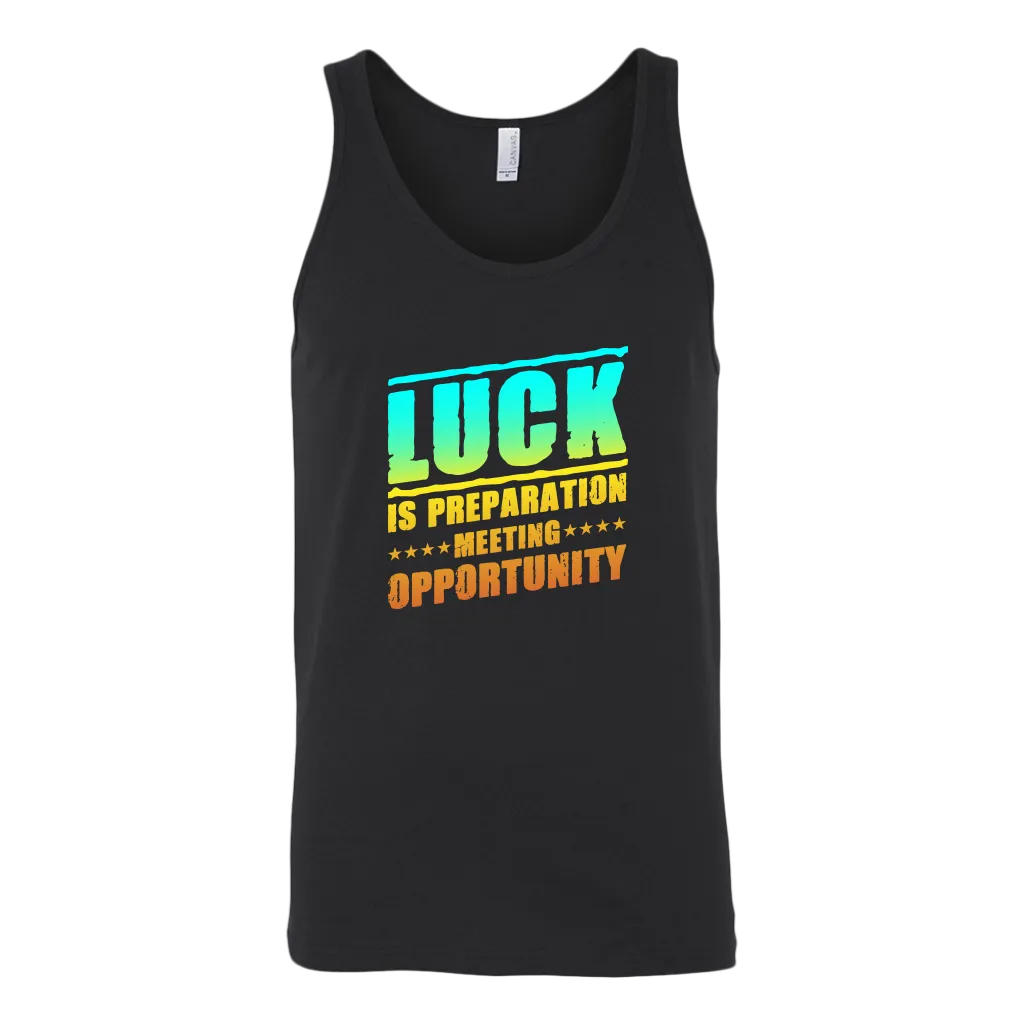 Luck Is Preparation Meeting Opportunity | Men's