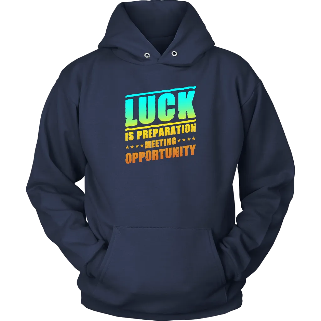 Luck Is Preparation Meeting Opportunity | Men's