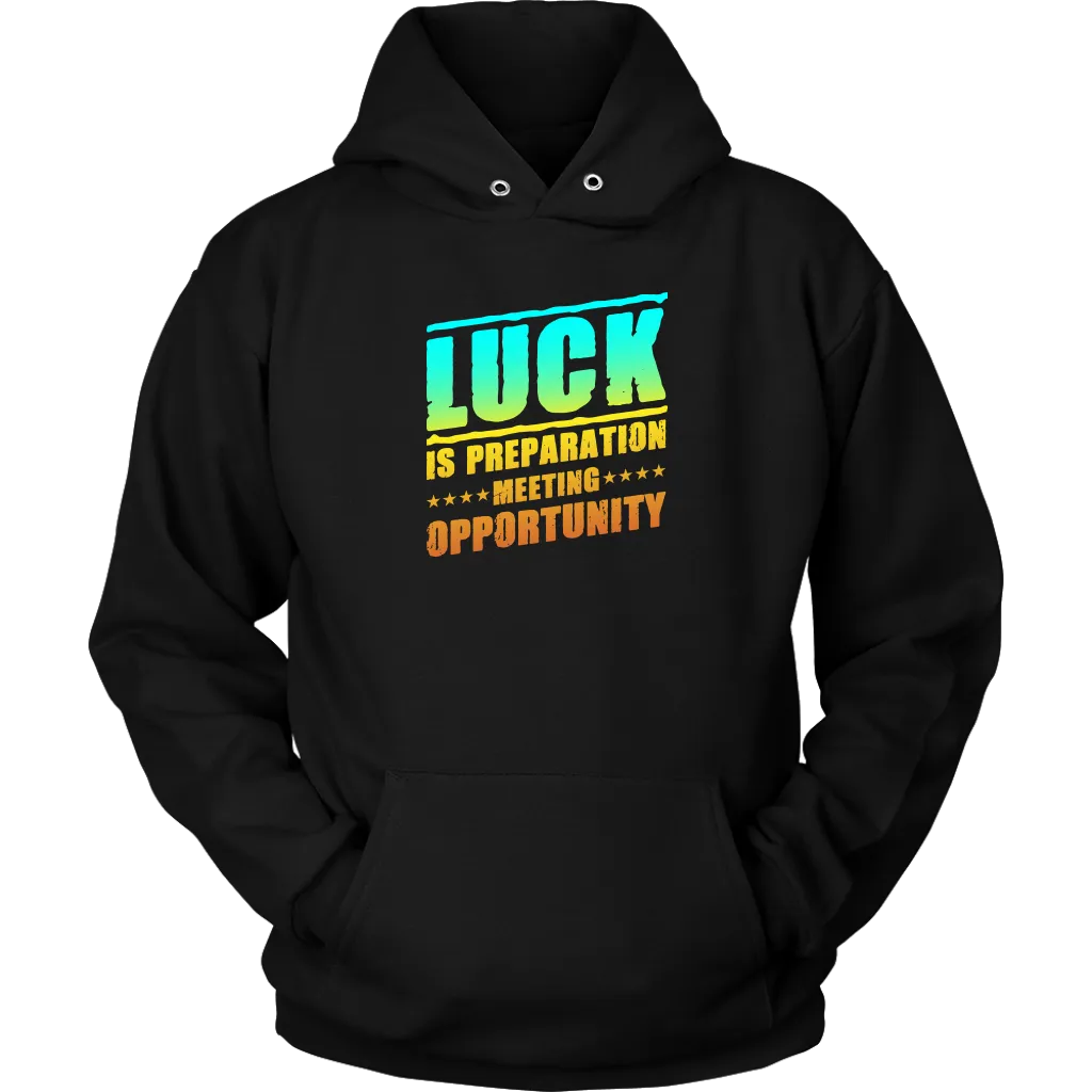 Luck Is Preparation Meeting Opportunity | Men's