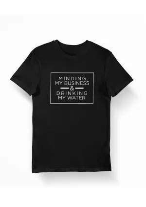 Minding My Business Tee