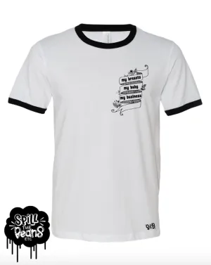 My Breasts My Baby My Business Ringer Tee