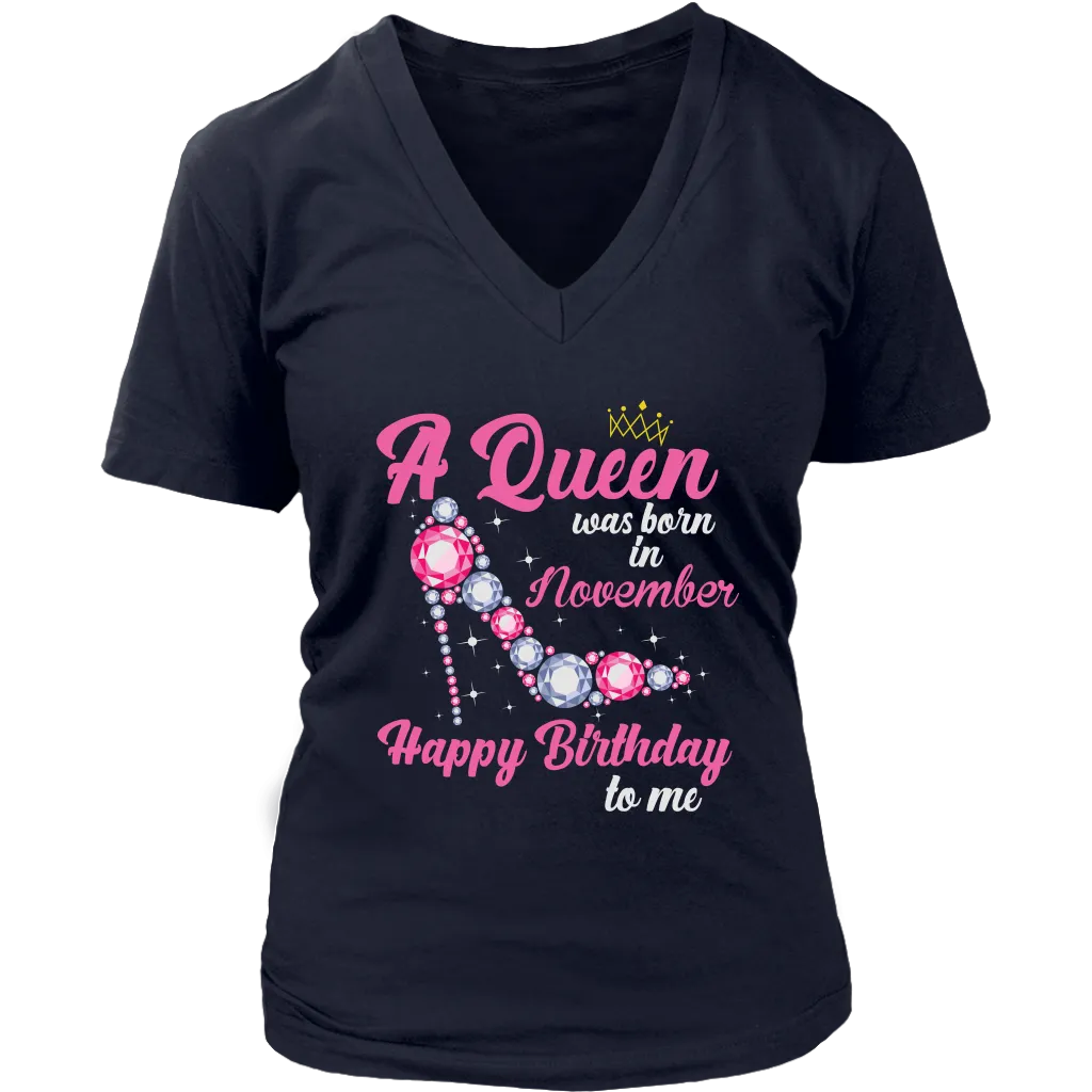 November Birthday Queen | Birthday Gifts for Her | Happy Birthday T-Shirt