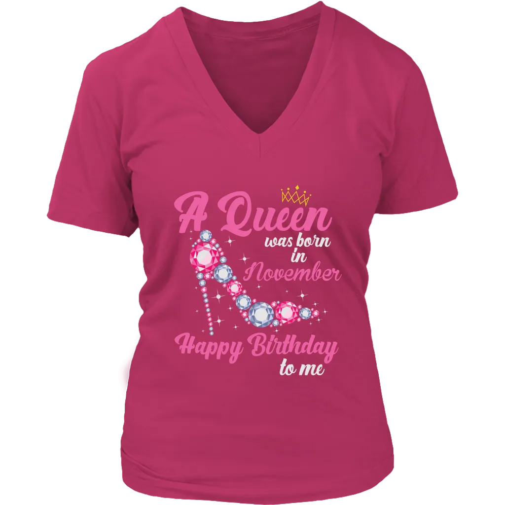 November Birthday Queen | Birthday Gifts for Her | Happy Birthday T-Shirt