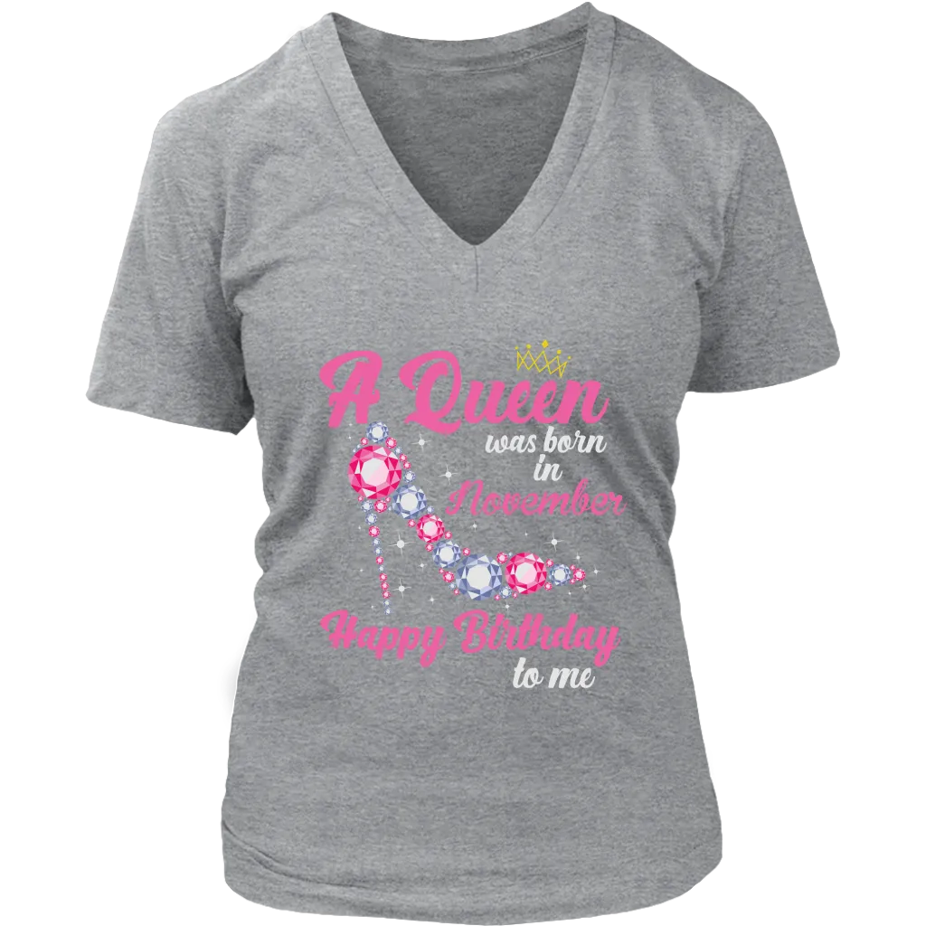 November Birthday Queen | Birthday Gifts for Her | Happy Birthday T-Shirt