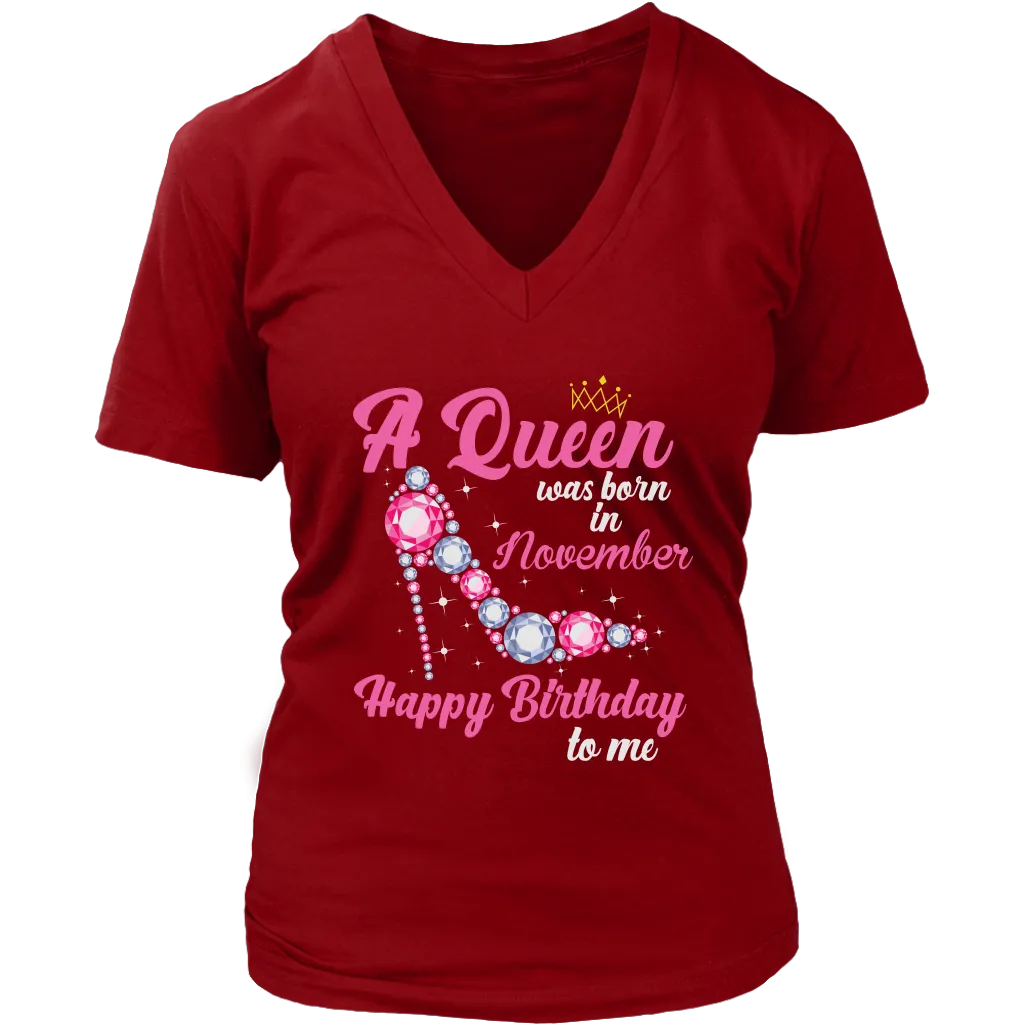 November Birthday Queen | Birthday Gifts for Her | Happy Birthday T-Shirt