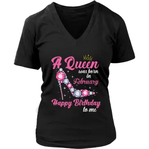 Queen Born in February | Birthday T-Shirt | Gifts for Her