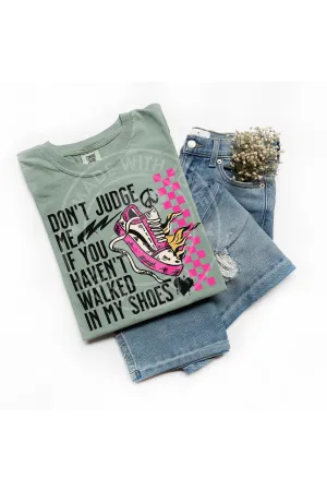 Walked in my Shoes Comfort Colors T-Shirt