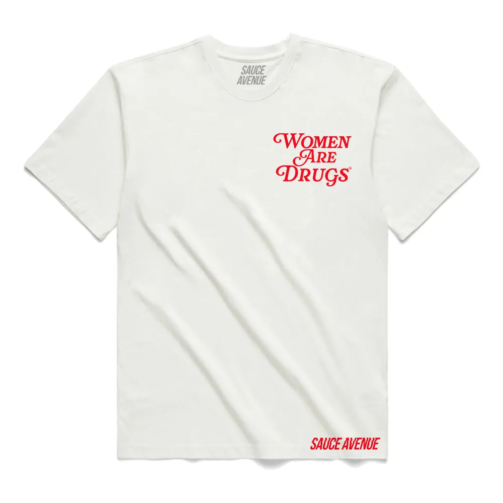 Women Are Drugs (RD) | White Tee