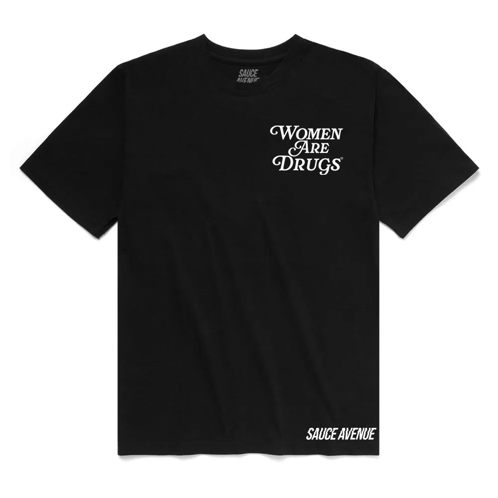 Women Are Drugs (WH) | Black Tee